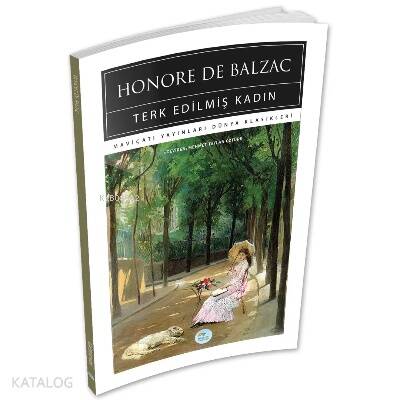 Terk Edilmiş Kadın - Honore De Balzac - 1