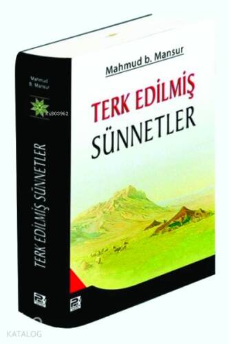 Terk Edilmiş Sünnetler - 1