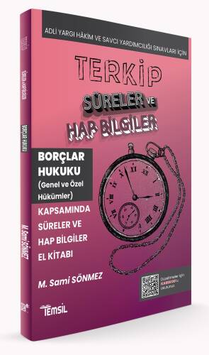 Terkip Borçlar Hukuku Kapsamında Süreler ve Hap Bilgiler El Kitabı - 1