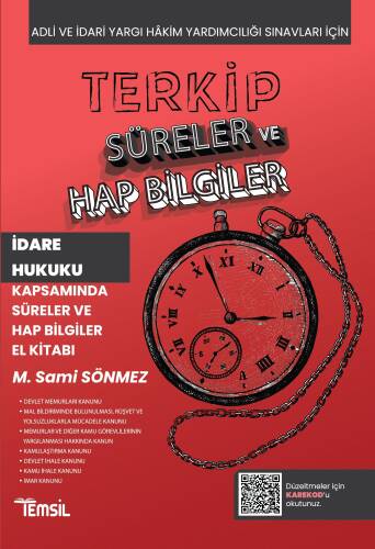 Terkip İdare Hukuku Kapsamında Süreler ve Hap Bilgiler El Kitabı - 1