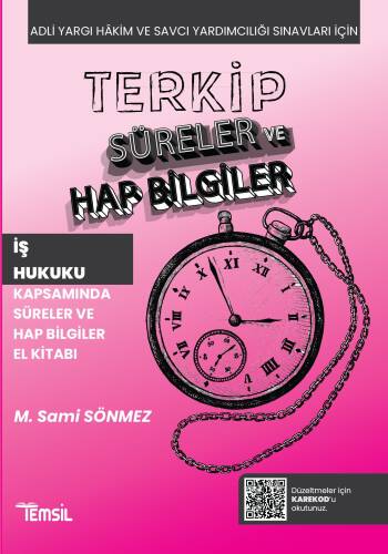 Terkip İş Hukuku Kapsamında Süreler ve Hap Bilgiler El Kitabı - 1