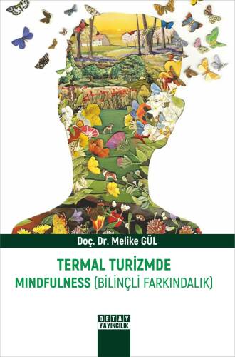 Termal Turizmde Mındfulness (Bilinçli Farkındalık) - 1