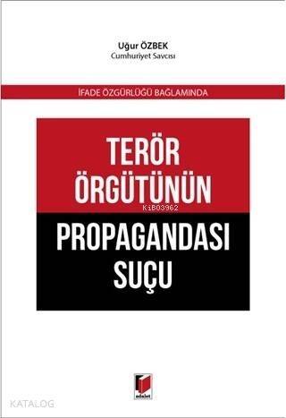 Terör Örgütünün Propagandası Suçu - 1