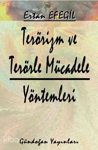 Terörizm ve Terörle Mücadele Yöntemleri; (Ders Notları) - 1