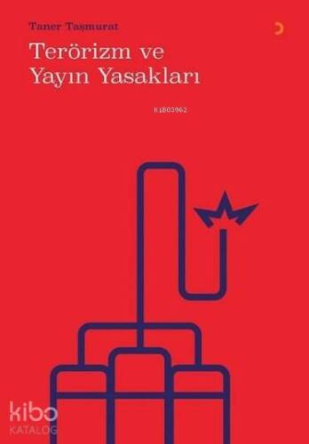 Terörizm ve Yayın Yasakları - 1