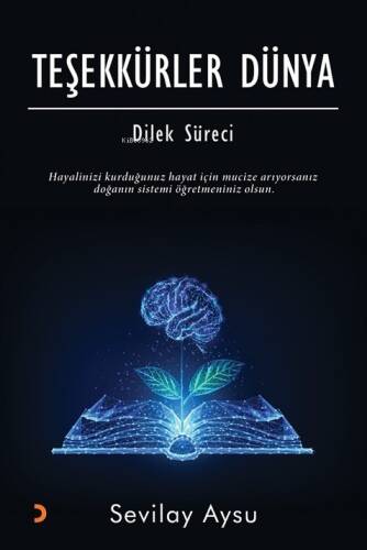 Teşekkürler Dünya ;Dilek Süreci - 1