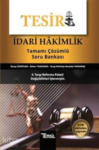 Tesir İdari Hakimlik Tamamı Çözümlü Soru Bankası - 1