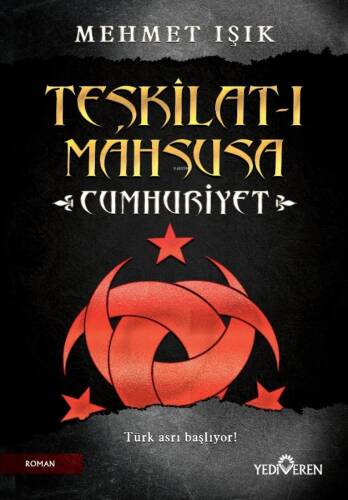 Teşkilat-I Mahsusa Cumhuriyet - 1