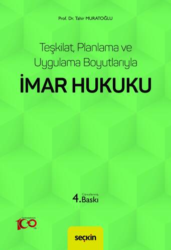 Teşkilat, Planlama ve Uygulama Boyutlarıyla İmar Hukuku - 1