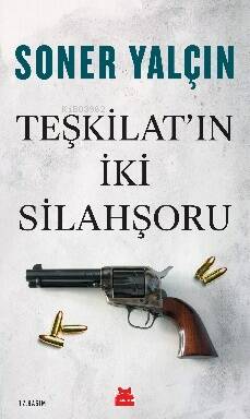 Teşkilat'ın İki Silahşoru - 1