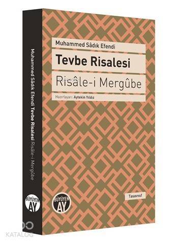 Tevbe Risalesi - Risâle-i Mergûbe - 1