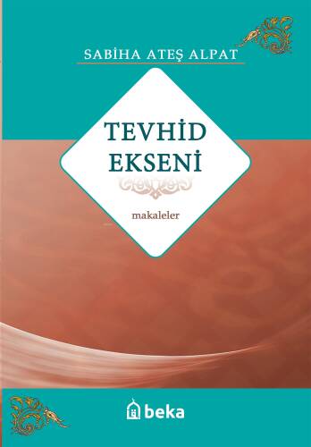 Tevhid Ekseni - Makaleler - 1