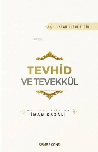 Tevhid ve Tevekkül - 1