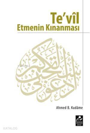 Tevil Etmenin Kınanması - 1