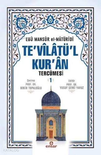 Te'vîlâtül Kur'ân Tercümesi 1 - 1