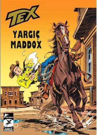 Tex 9 Klasik Seri; Yargıç Maddox / Yüz Çehreli Adam - 1