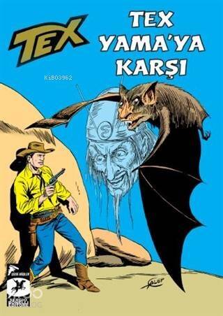 Tex Klasik Seri 50 - Tex Yama'ya Karşı / Güneşin Çocukları - 1