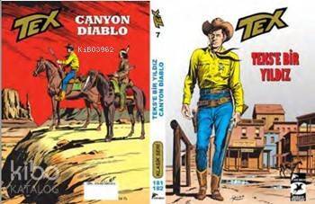 Tex Klasik Seri 7; Teks'e Bir Yıldız - Canyon Diablo - 1