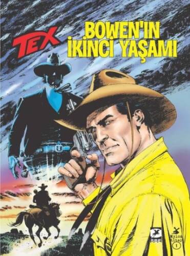 Tex No: 703 - Bowen'ın İkinci Yaşamı - 1