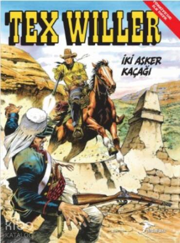 Tex Willer No 3: İki Asker Kaçağı - 1