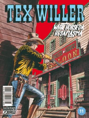 Tex Willer sayı 11;White Horse’da Hesaplaşma - 1