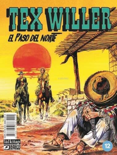 Tex Willer Sayı 12 - El Paso del Norte - 1