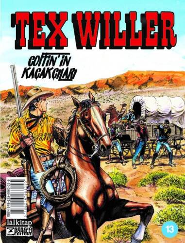 Tex Willer sayı 13;Coffin’in Kaçakçıları - 1