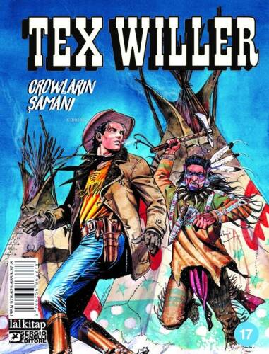 Tex Willer Sayı 17;Crowların Şamanı - 1