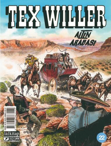 Tex Willer Sayı 22;Altın Arabası - 1