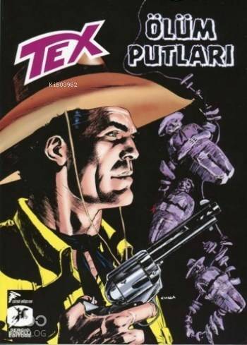 Tex Yeni Seri 25 - Ölüm Putları - Kara Altın - 1