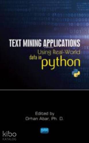 Text Mining Applications ;Using Real-World Data in Python - 1