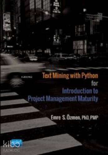 Text Mining with Python; for Introduction to Project Management Maturity - 1