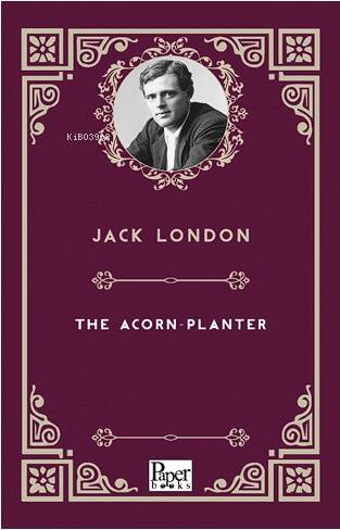 The Acorn-Planter - 1