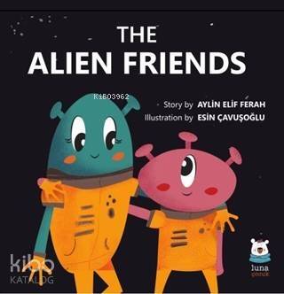 The Alien Friends - 1