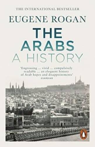 The Arabs: A History - Revised and Updated Edition - 1