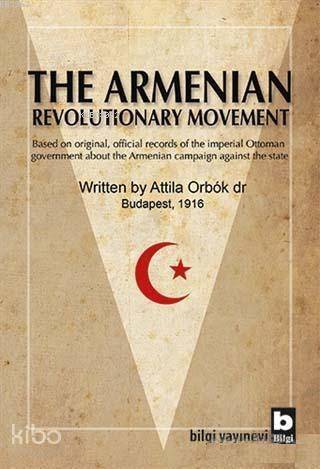 The Armenian Revolutionary Movement - 1