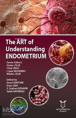 The Art Of Understanding Endometrium - 1