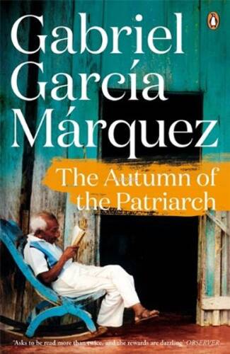 The Autumn of the Patriarch (Marquez 2014) - 1