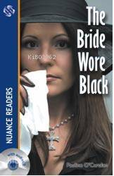 The Bride Wore Black; Nuance Readers Level 2 - 1