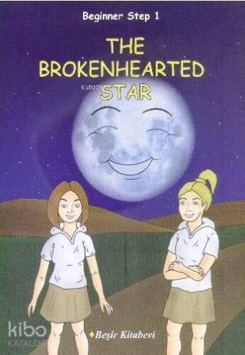 The Brokenhearted Star; Beginner Step 1 - 1