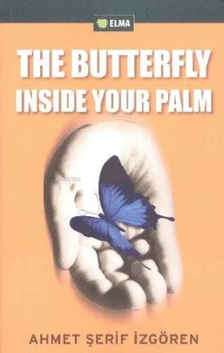 The Butterfly Insıde Your Palm - 1