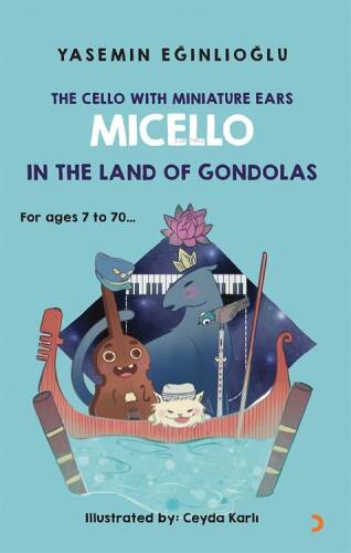 The Cello With Miniature Ears Micello In The Land Of Gondoals - 1