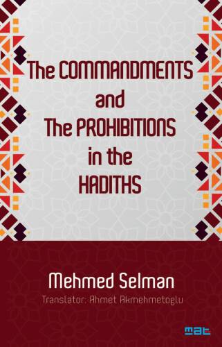 The Commandments And The Prohibitions In The Hadiths - 1