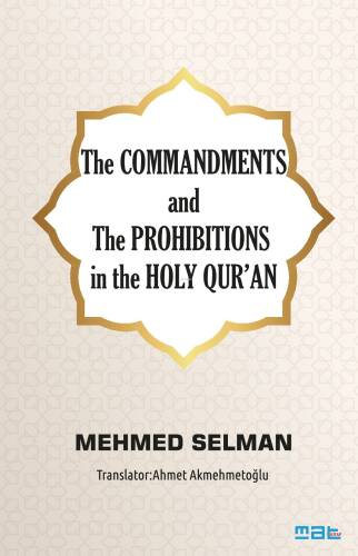 The Commandments And The Prohibitions İn The Holy Qur’an - 1