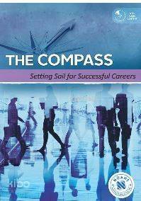 The Compass : Setting Sail for Successful Careers - 1