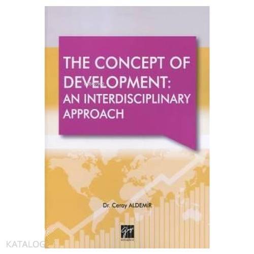 The Concept Of Development: An Interdisciplinary Approach - 1