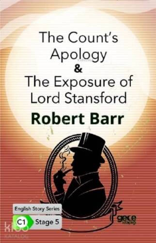 The Count's Apology - The Exposure of Lord Stansford İngilizce Hikayeler C1 Stage 5 - 1