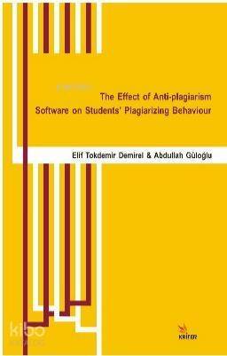 The Effect of Anti-plagiarism Software on Students' Plagiarizing Behaviour - 1