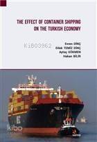 The Effect Of Container Shipping On The Turkish Economy - 1