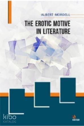 The Erotic Motive in Literature - 1